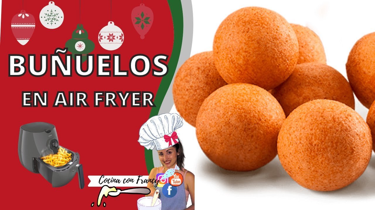 Receta de buñuelos colombianos usando freidora de aire