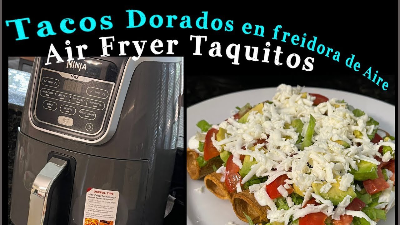 Receta de taquitos fritos usando freidora de aire