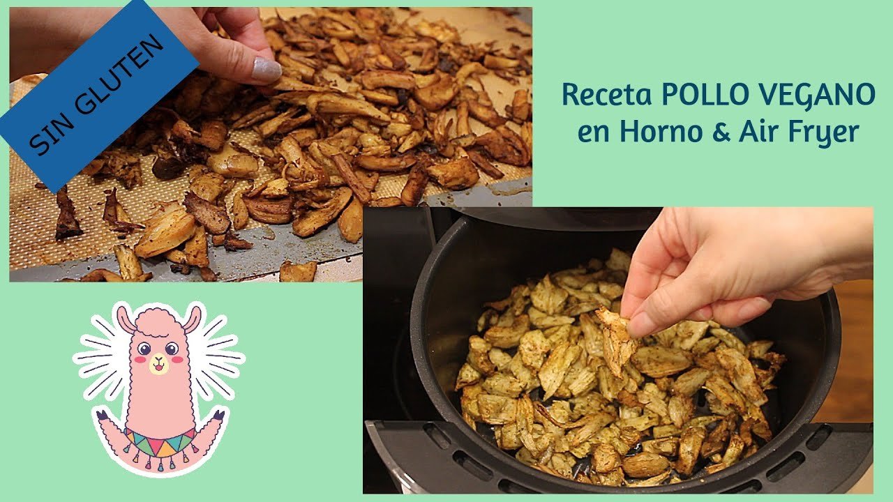 cómo preparar en freidora de aire de pollo vegana